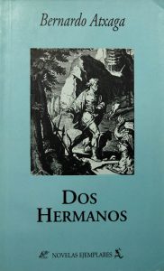 Dos hermanos